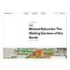 The Baltic Archive website, showing Michael Rakowitz: the waiting gardens of the North.